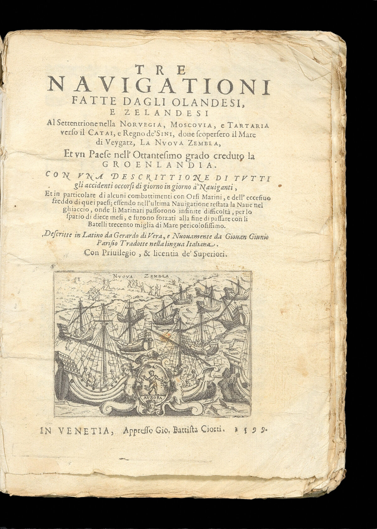 VEER, Gerrit de Tre navigationi fatte dagli Olandesi