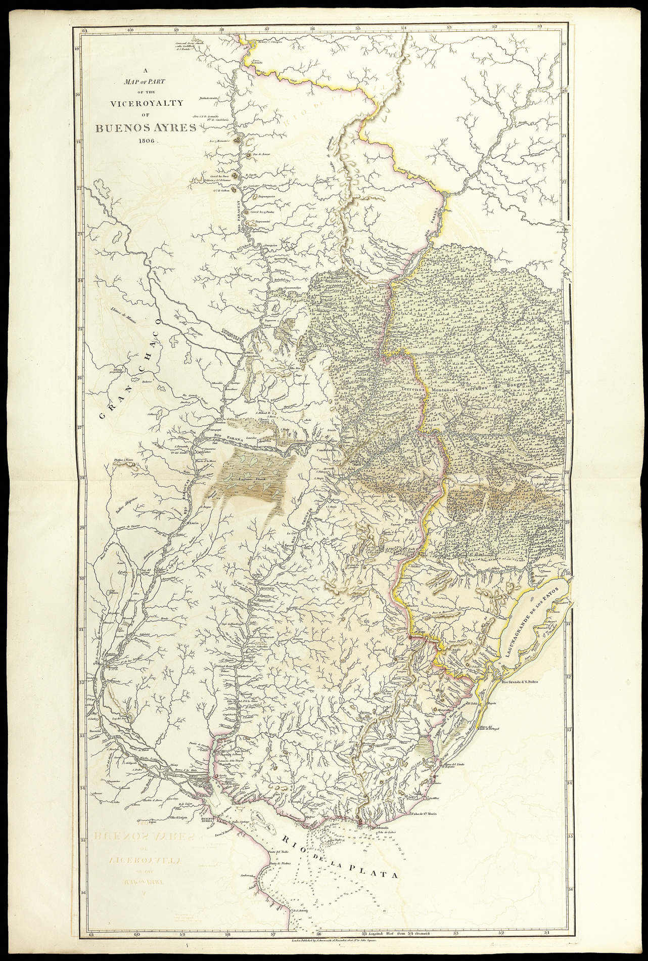 ARROWSMITH, Aaron A Map of Part of the Viceroyalty of Buenos Ayres 1806.