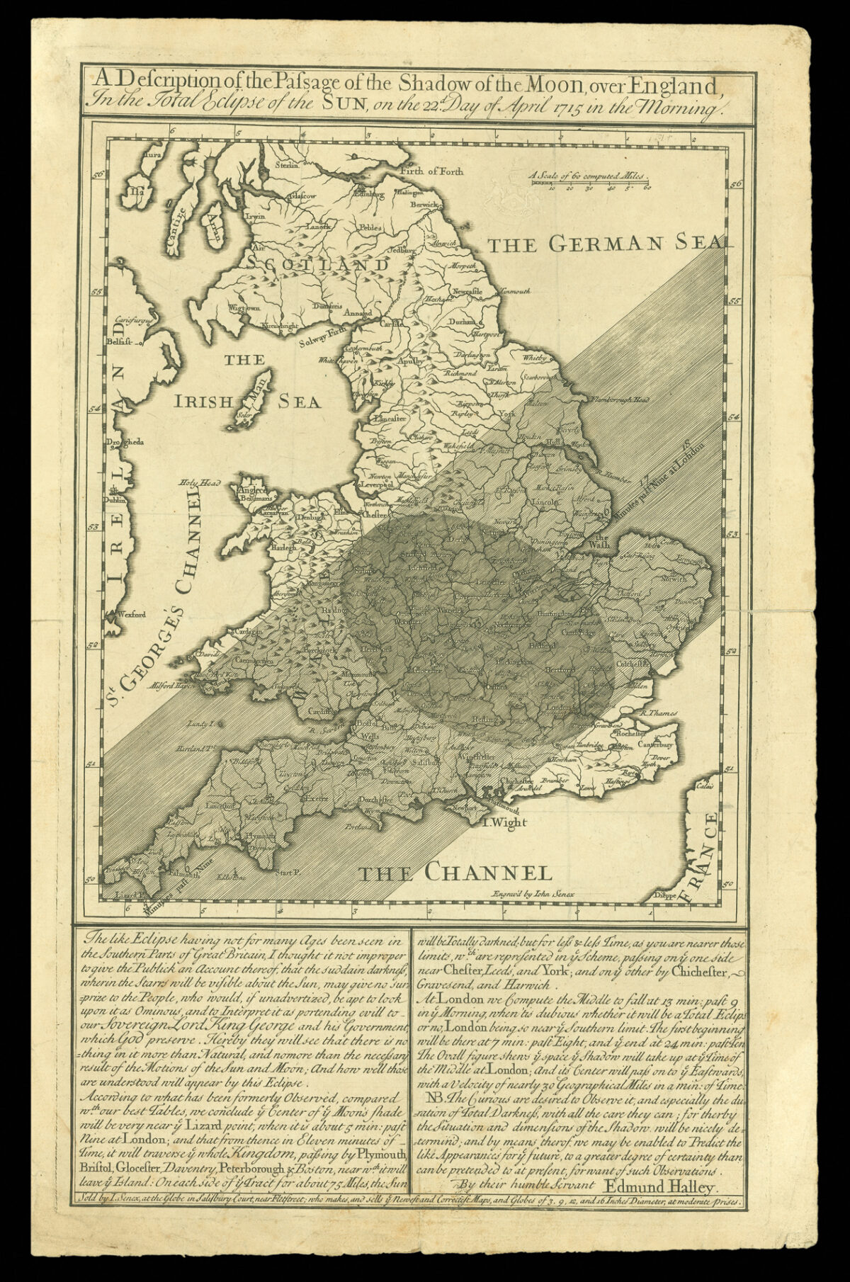 HALLEY, Edmond A Description of the Passage of the Shadow of the Moon, over England, In the Total Eclipse of the Sun