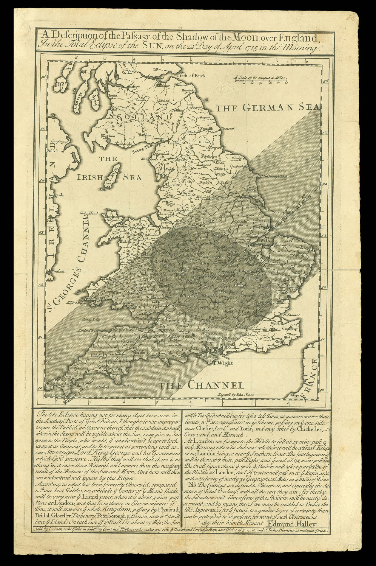 HALLEY, Edmond A Description of the Passage of the Shadow of the Moon, over England, In the Total Eclipse of the Sun