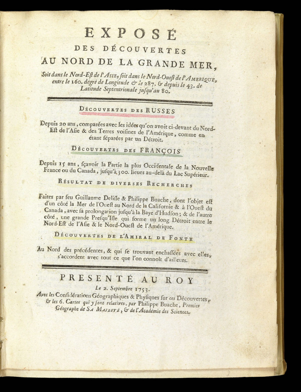 DELISLE, Joseph-Nicolas and Philippe BUACHE Exposé des découvertes au nord de la Grande Mer;