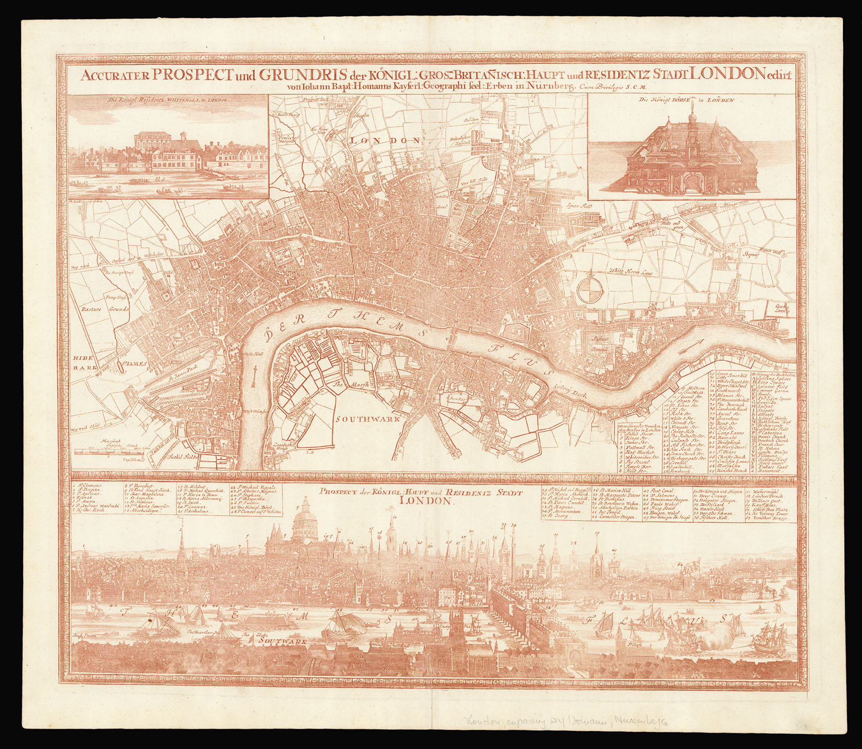 HOMANN, Johannes Baptist Accurater Prospect und Grundris der Königl: Gros-Britanisch Haupt und Residentz Stadt London