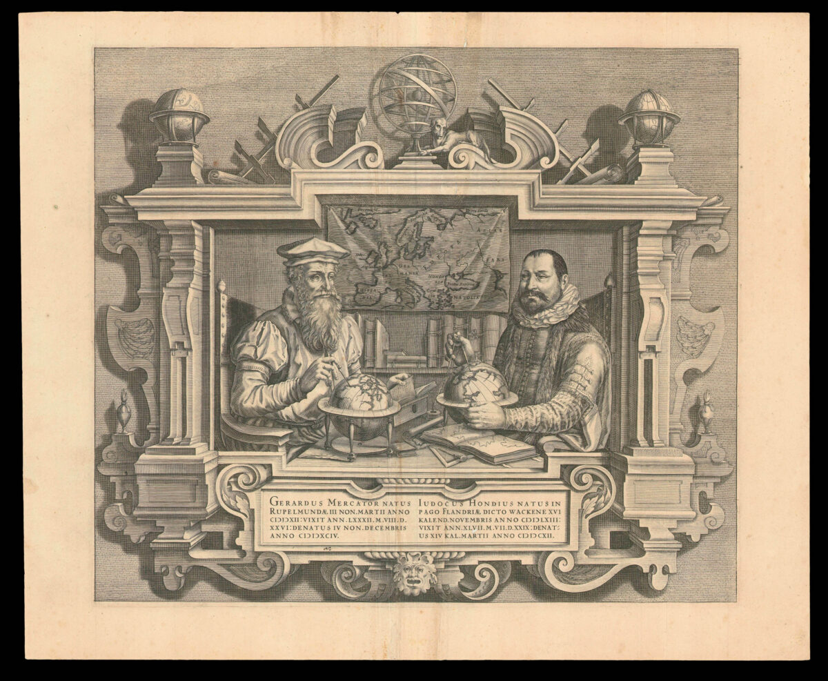 [HONDIUS, Colette] [Mercator Hondius Double Portrait] Gerardus Mercator natus Rupelmundae III non Martii anno CDDXII: visit ann. LXXXII. M. VIII. D. XXVI: denatus IV non. Decembris anno CDDXCIV. Iudocus Hondius natus in pago Flandriae dicto Wackene XVI Kalen Novembris anno CDDLXIII: vixit ann. XLVII. M. VII. D. XXIX: denatus XIV Kal. Martii anoo CDDCXII.