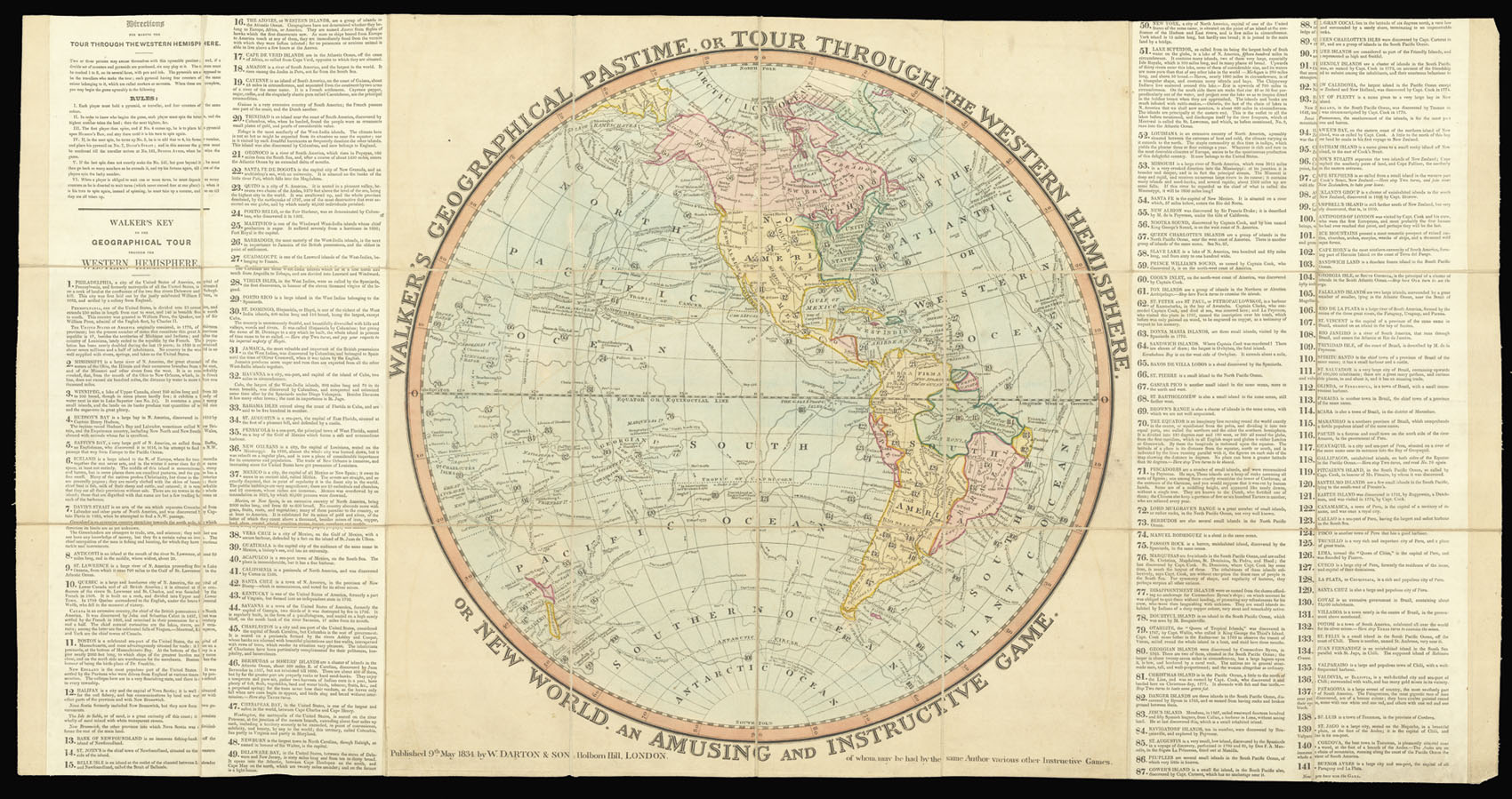 DARTON, William Junior Walker's Geographical Pastime, or Tour Through the Eastern Hemisphere, or Old World. An Amusing and Instructive Game. [and] Walker's Geographical Pastime, or Tour Through the Western Hemisphere, or New World. An Amusing and Instructive Game.