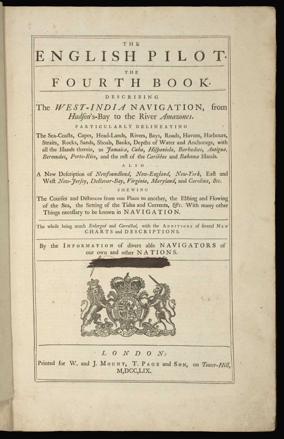 MOUNT, [Richard] & PAGE, [Thomas] The English Pilot for the Southern Navigation...; [and]  The English Pilot... Northern Navigation; [and]  The English Pilot Part III... the whole of the Mediterranean Sea; [and] The English Pilot the Fourth Book...