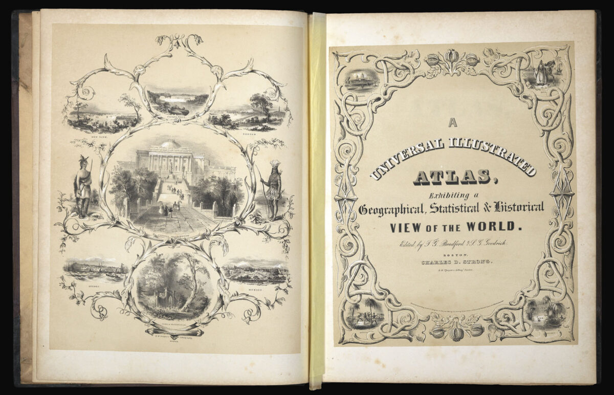 BRADFORD, Thomas Gamaliel & GOODRICH, Samuel Griswold A Universal Illustrated Atlas,