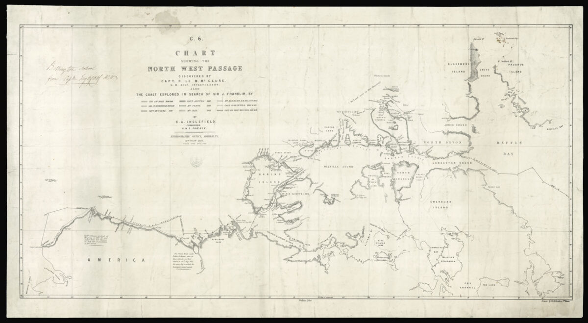 FAWEKNER, W. H. A Chart Shewing the North West Passage Discovered by Capt. R. le M. McClure