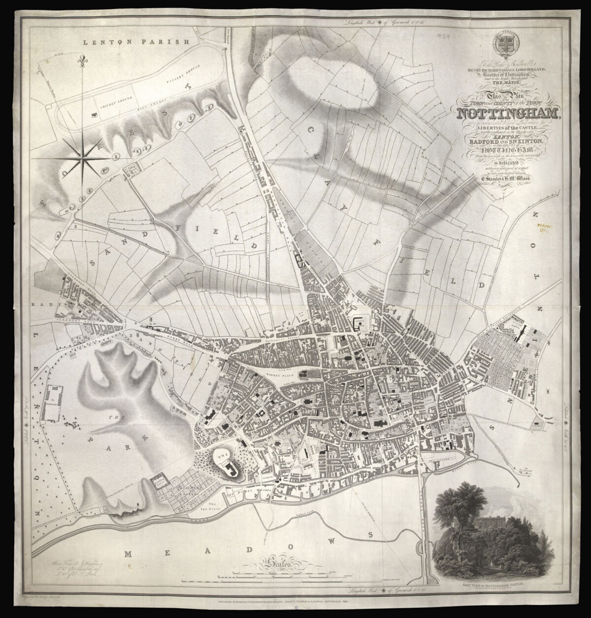 STAVELEY, E[dward] and WOOD H[enry] M[oses] To the Right Honourable Henry Richard Vassall Lord Holland, Recorder of Nottingham, and to the Right Worshipful The Mayor, Aldermen, and Common Council there of, This Plan of the Town and County of the Town of Nottingham