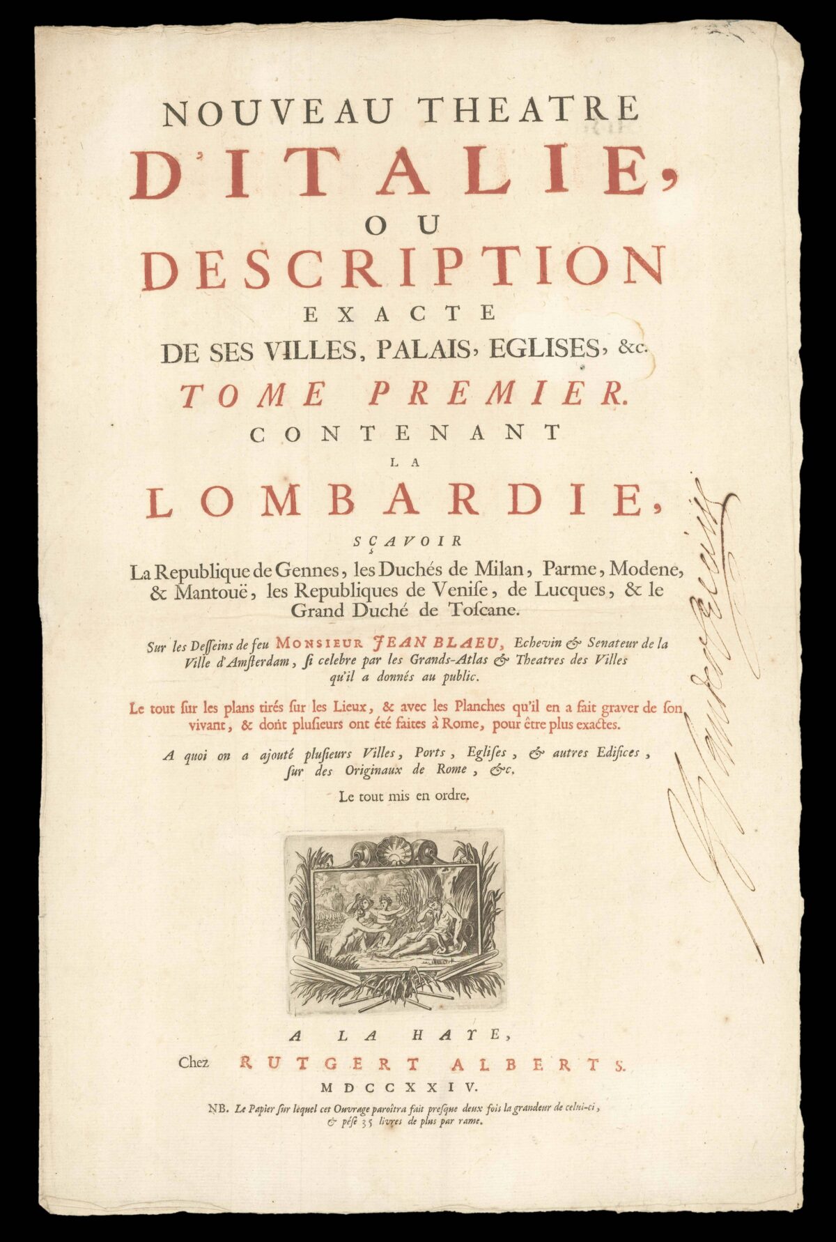 BLAEU, Johannes Nouveau theatre D'Italie, ou description exacte de ses villes, palais, eglises, &c.