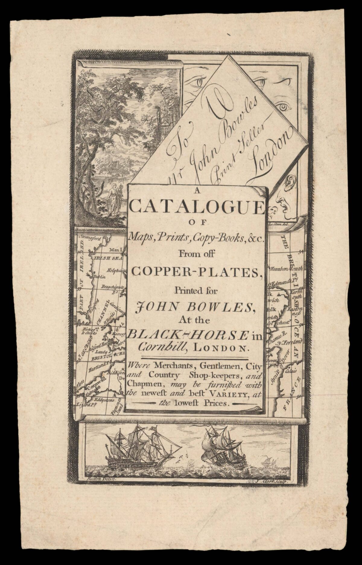 BOWLES, John A catalogue of maps, prints, copy-books, &c. From off copper-plates, printed for John Bowles