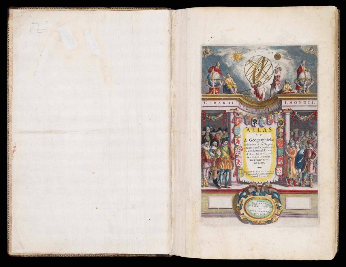 MERCATOR, Gerard Atlas or A Geographicke description of the Regions. Counties and Kingdoms of the world,