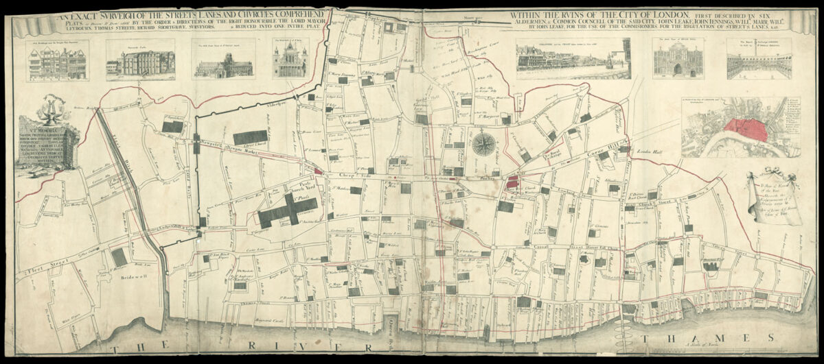 LEAKE, John An Exact Surveigh of the Streets, Lanes and Churches Comprehending within the Ruins of the City of London.