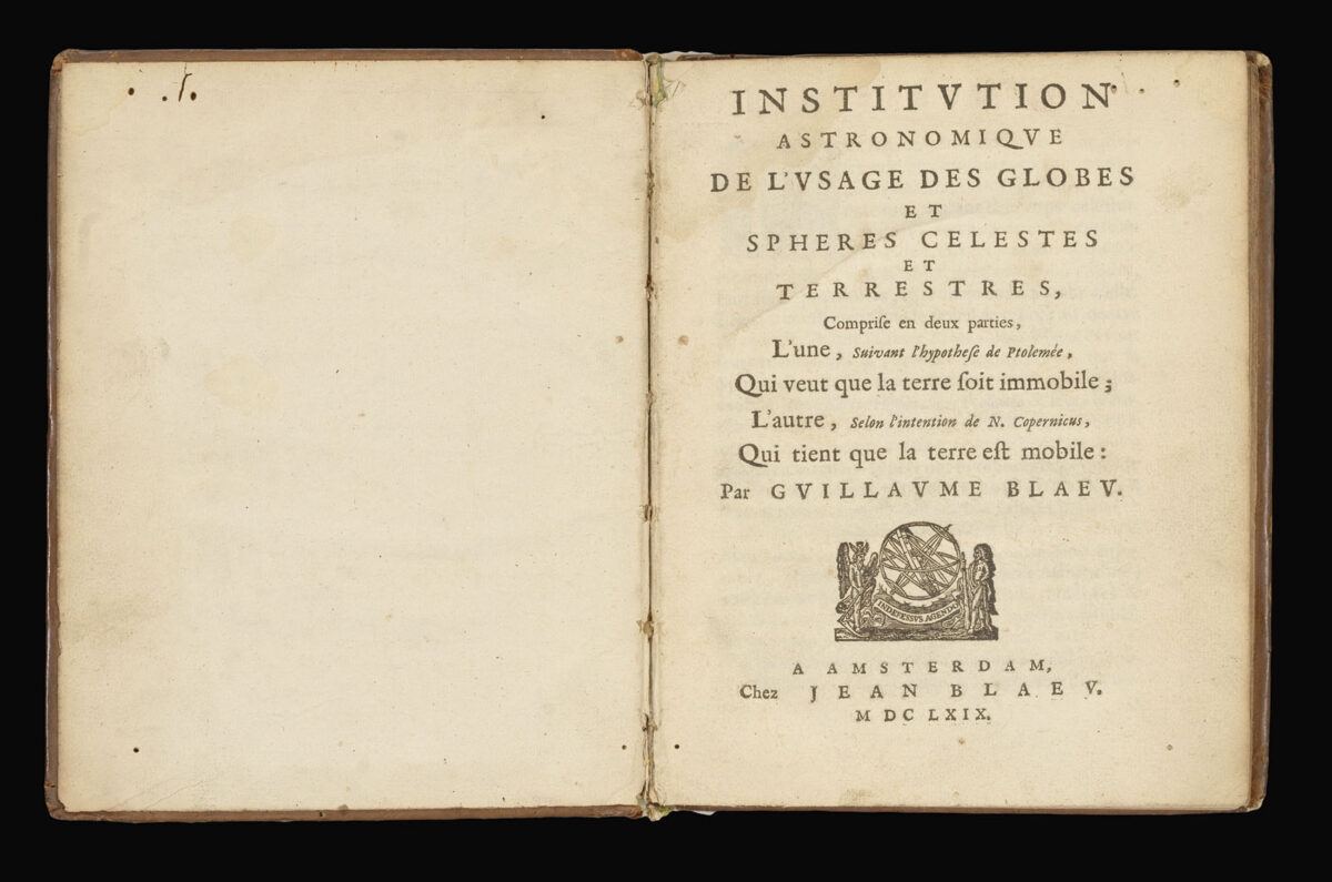 BLAEU, Willem Institution Astronomique de l'usage des globes et spheres...