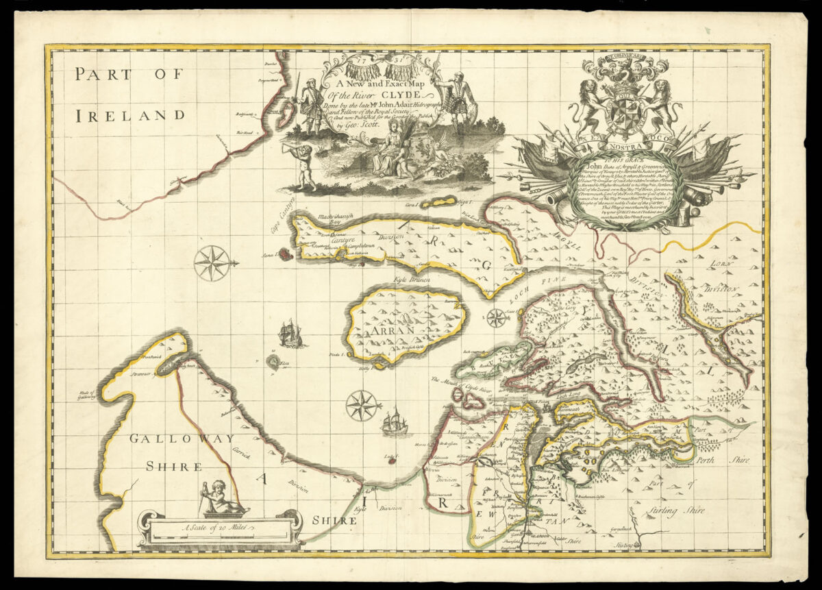 ADAIR, John A New & Exact Map of the River Clyde Done by the late Mr John Adair Hydrographer and Fellow of the Royal Society And now Publish'd for the Good of the Publick by Geo: Scott.