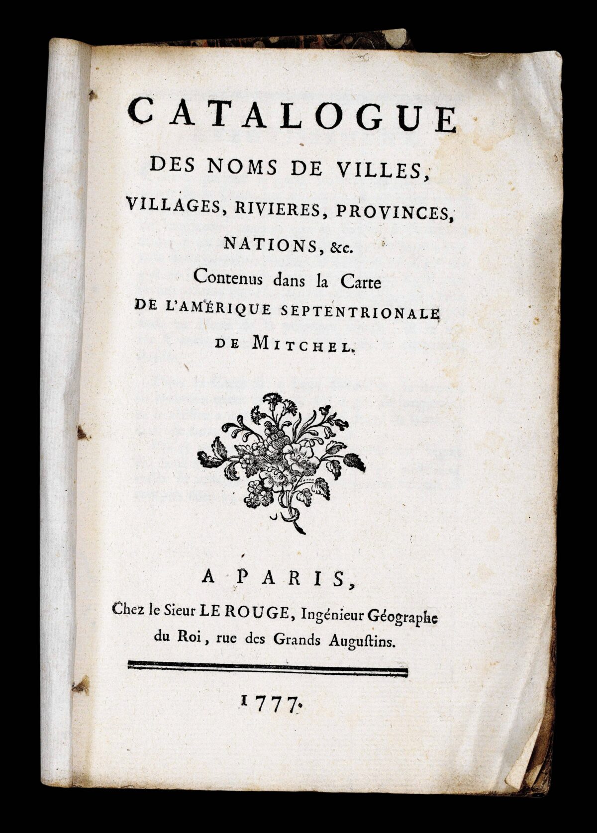 LE ROUGE, George Louis Catalogue des noms de villes, village, riviers,