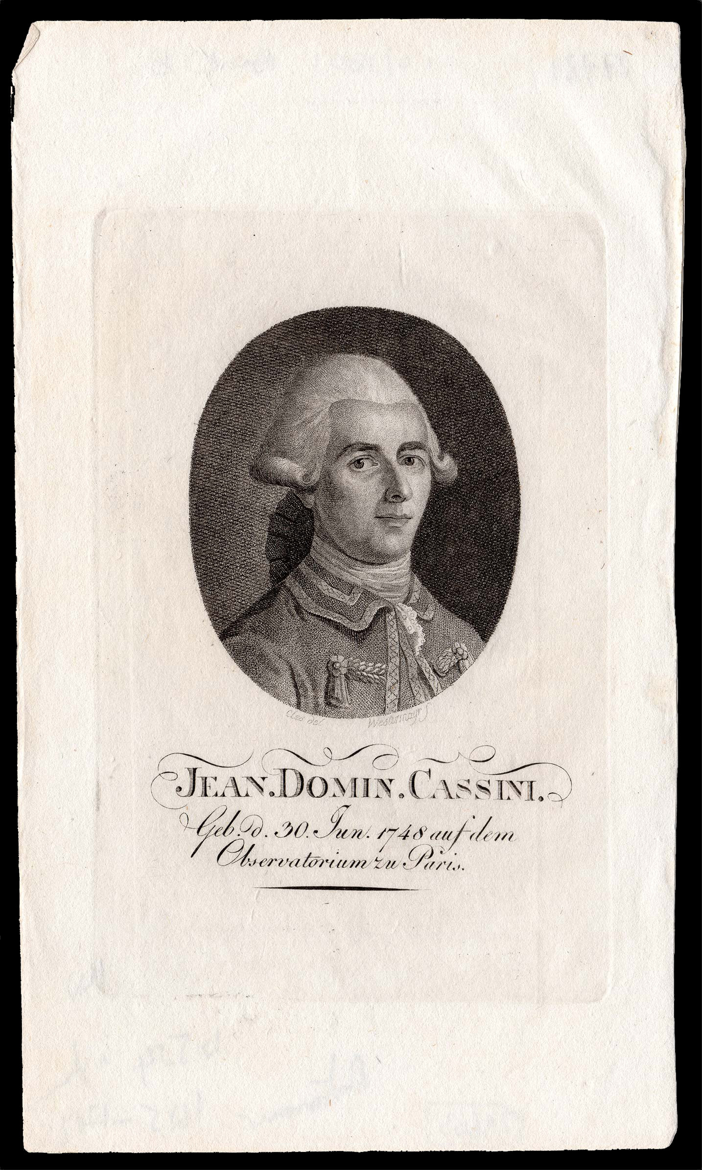 WESTERMAYER, C[onrad] [after] CLESS, [Jean Henri] Jean. Domin. Cassini.