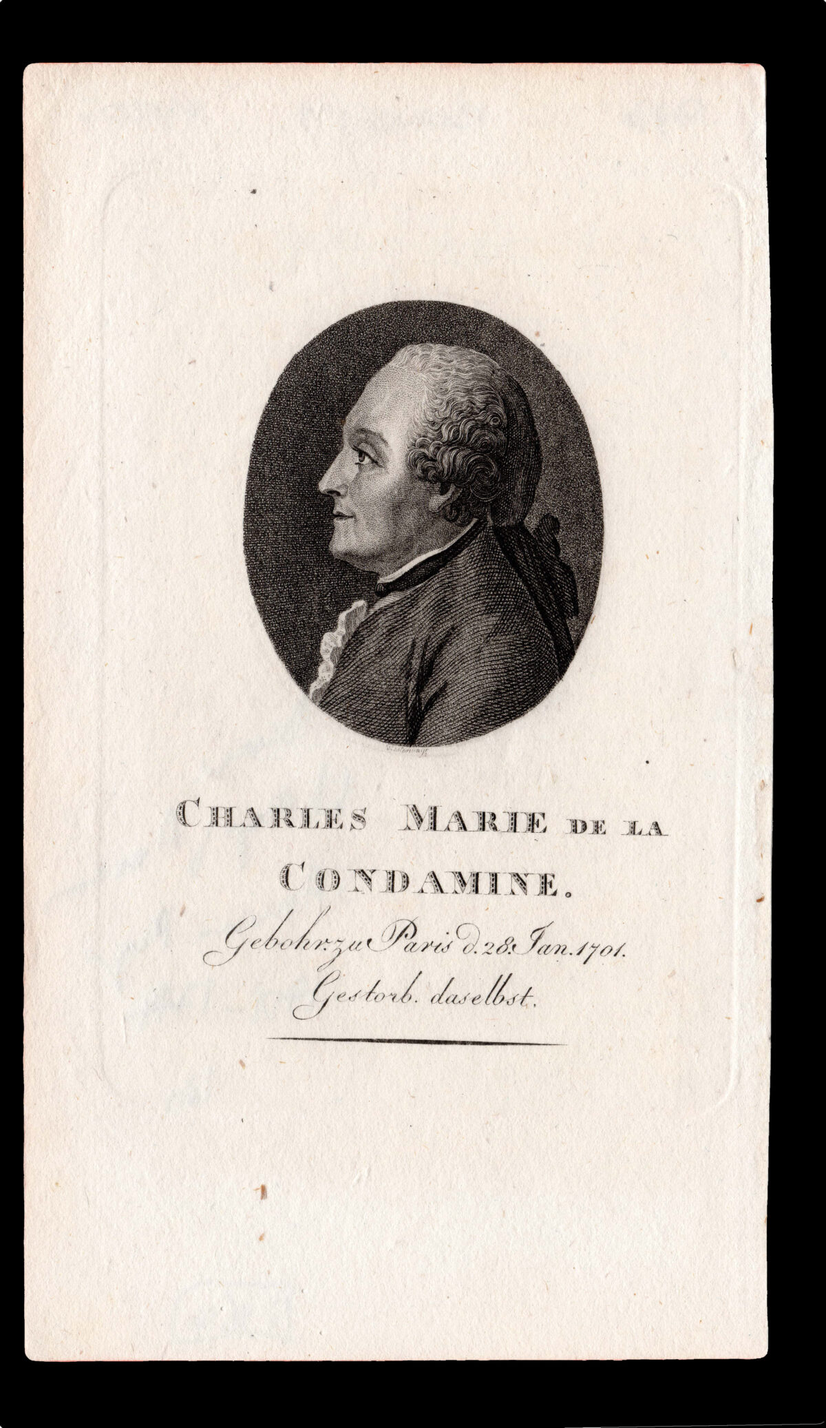 WESTERMAYER, C[onrad] Charles Marie de la Condamine.  Gebohr. zu Paris d.28 Jan 1701. Gestorb daselbst.
