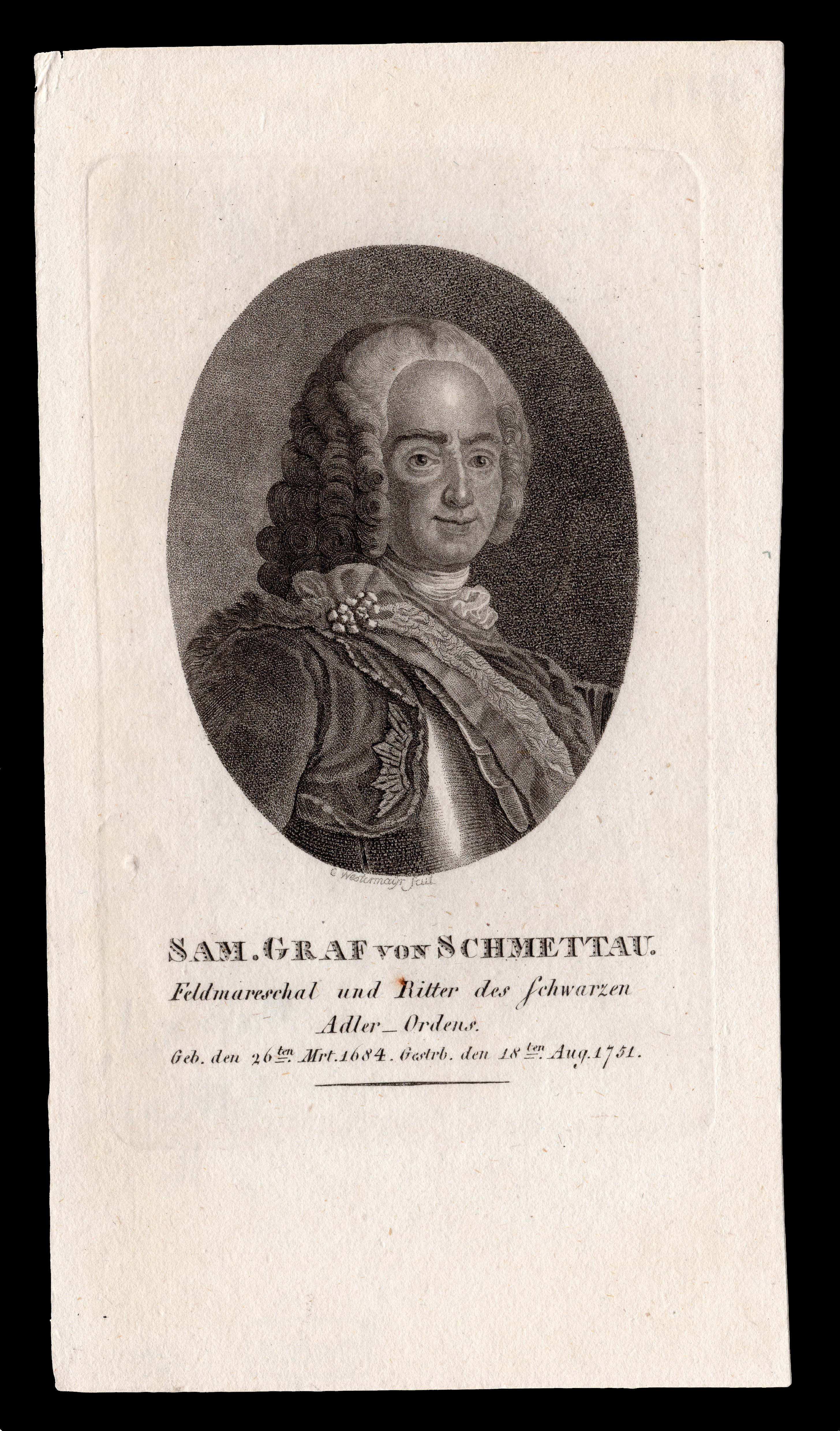 WESTERMAYER, C[onrad] Sam. Graf von Schmettau.