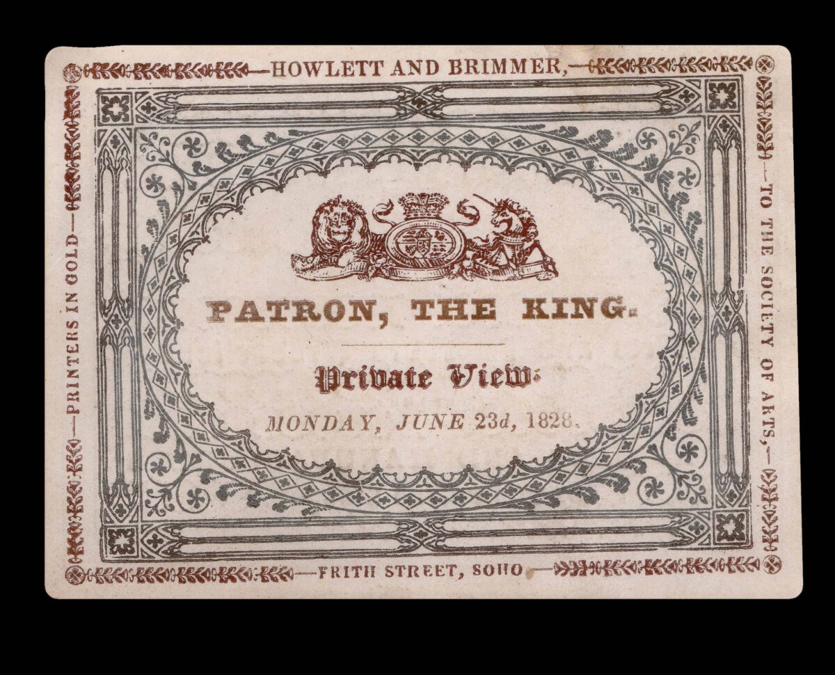 HOWLETT, H.R. and BRIMMER Printers in Gold to the Society of Arts - Patron, the King. – Private View. Monday, June 23d, 1828