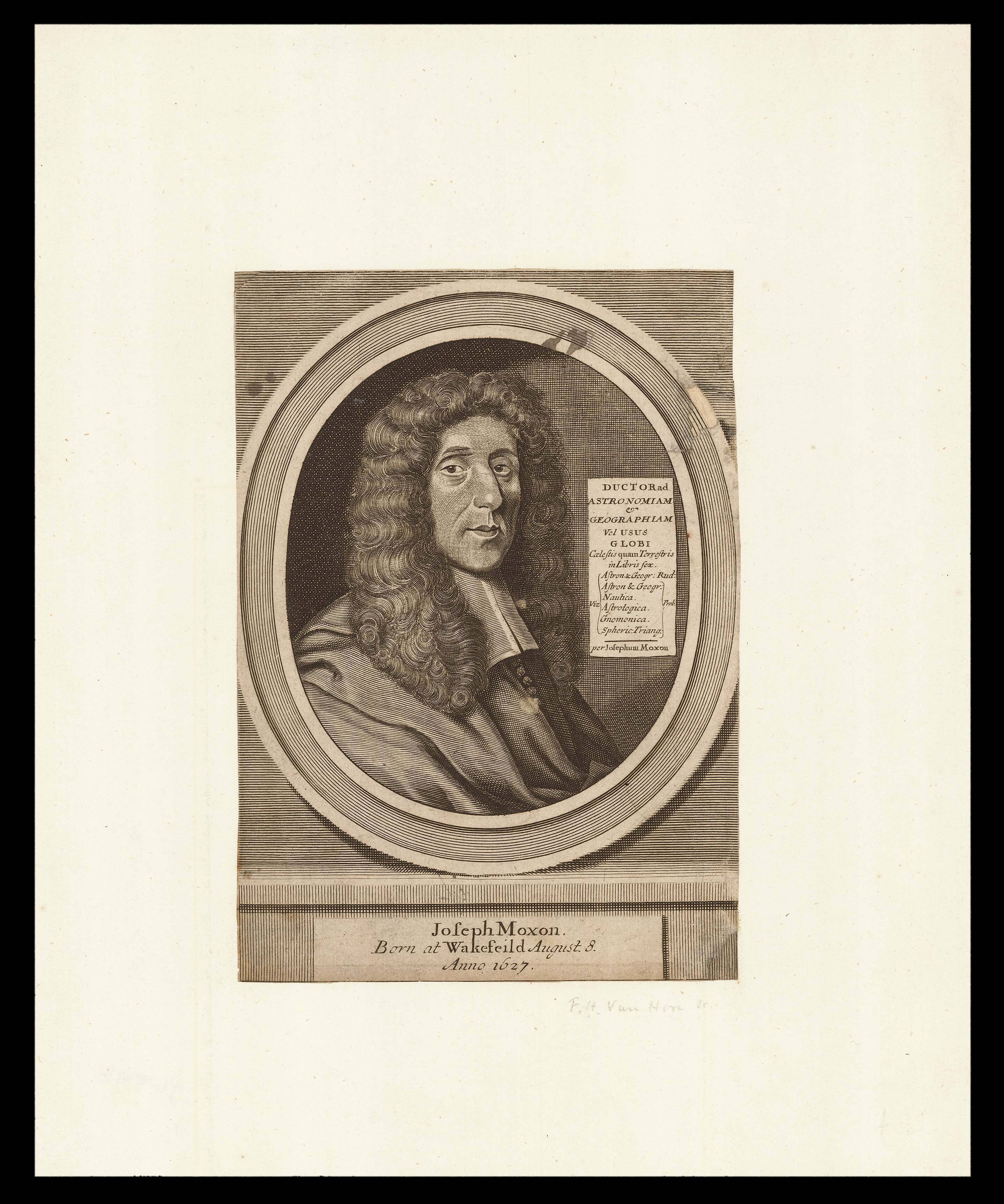 [HOVE, Frederick Hendrick van; after] Joseph Moxon Born at Wakefield August. 8. Anno 1627.