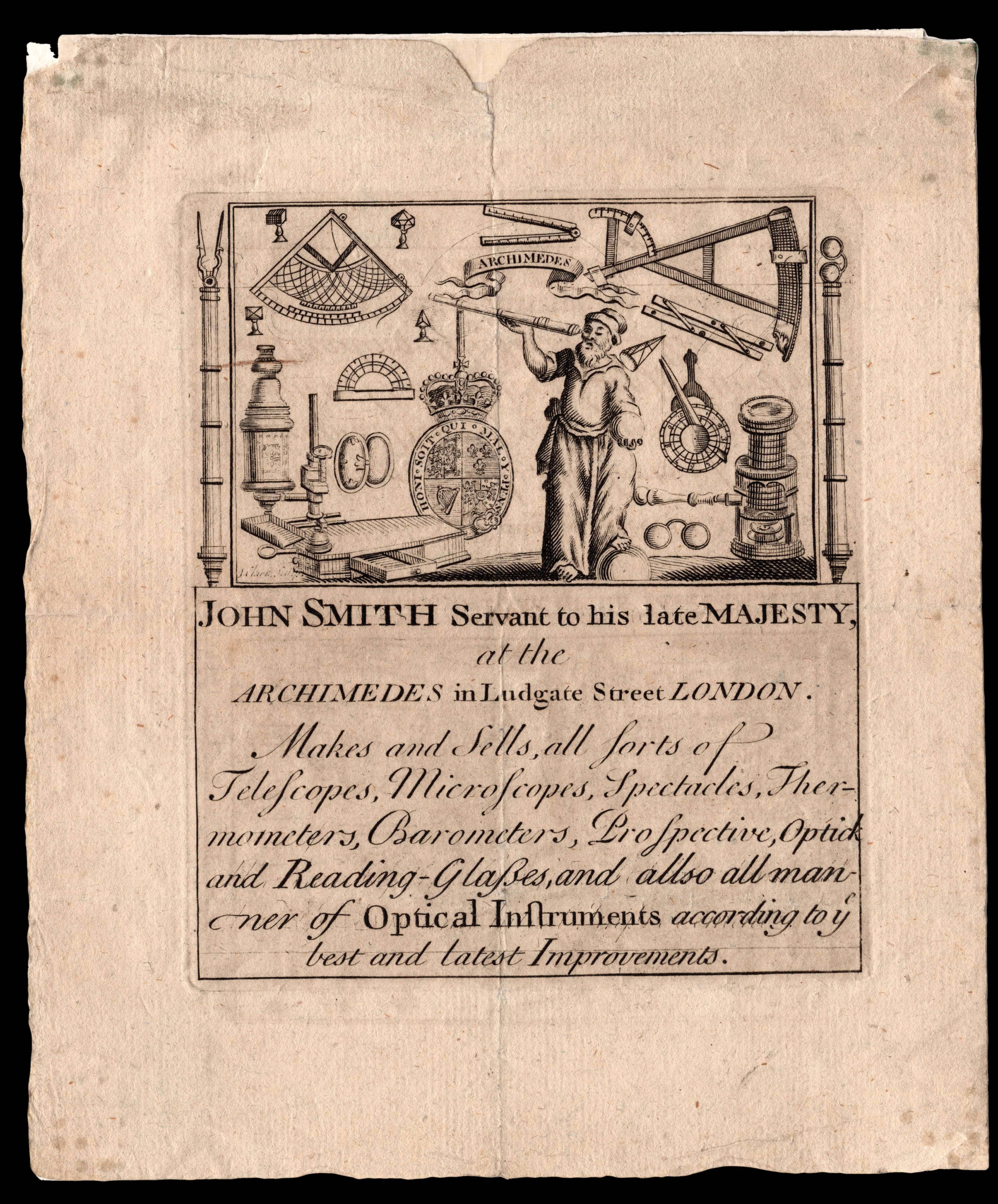 SMITH, John John Smith Servant to his late Majesty,...