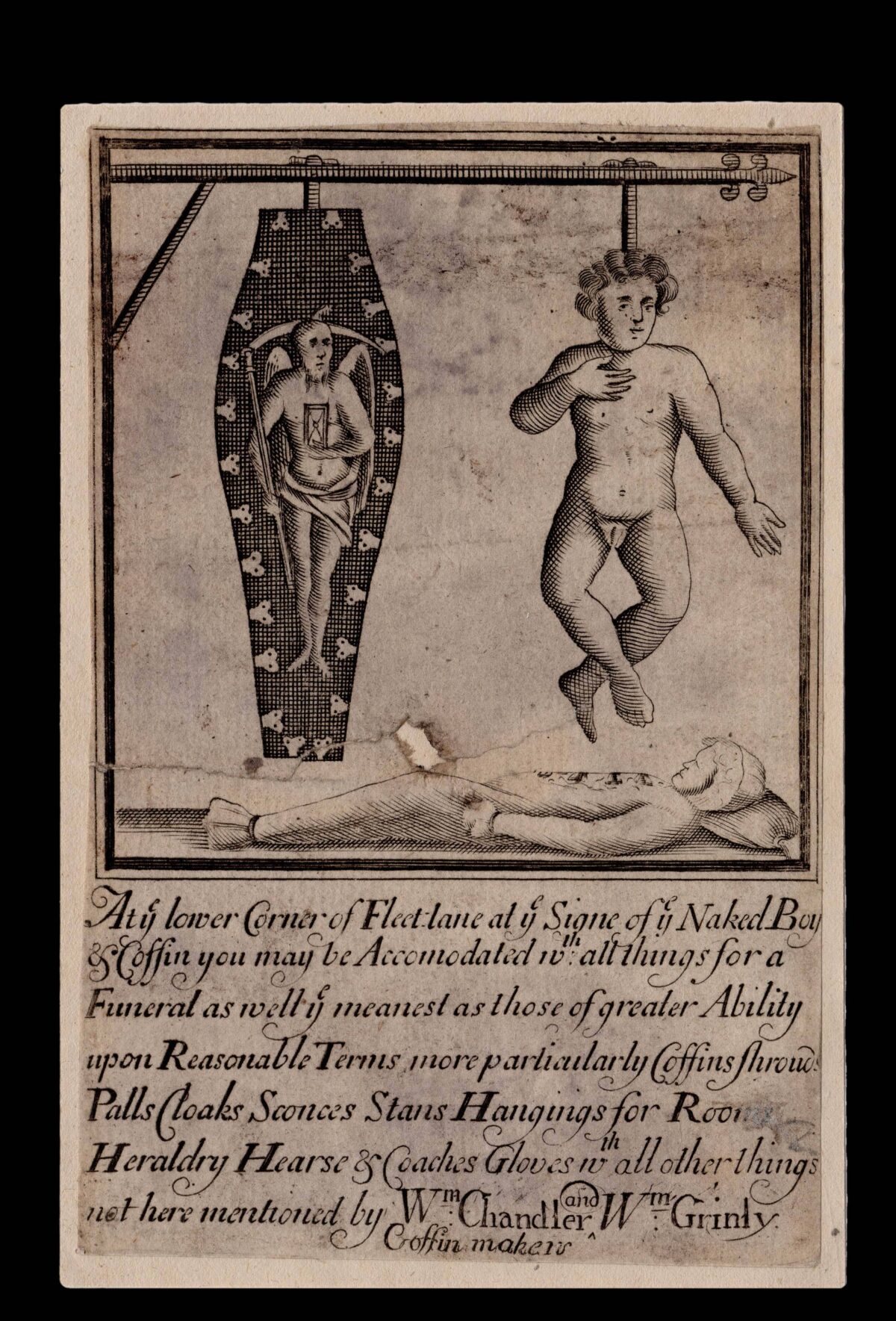 CHANDLER, W[illia]m; and W[illia]m GRINLY At ye lower Corner of Fleet lane at ye Signe of ye Naked Boy & Coffin