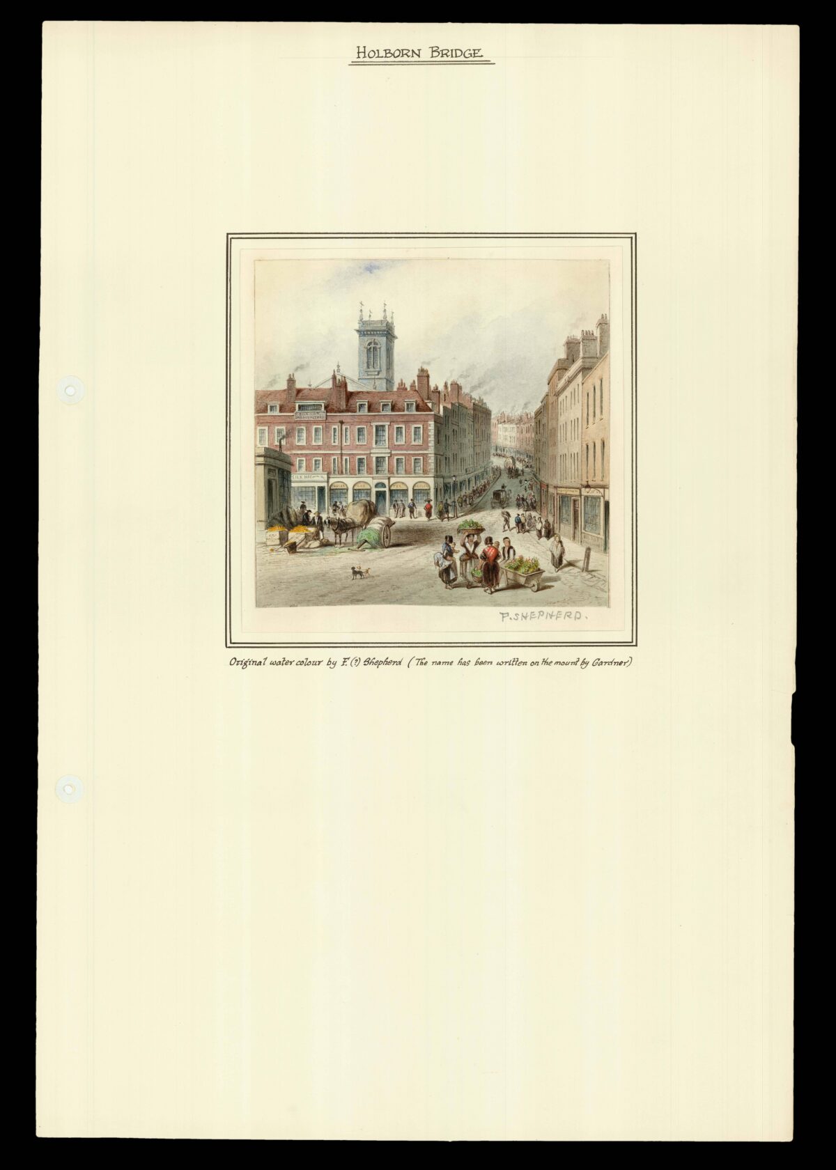 [SHEPHERD, Thomas Hosmer] [Holborn Bridge].