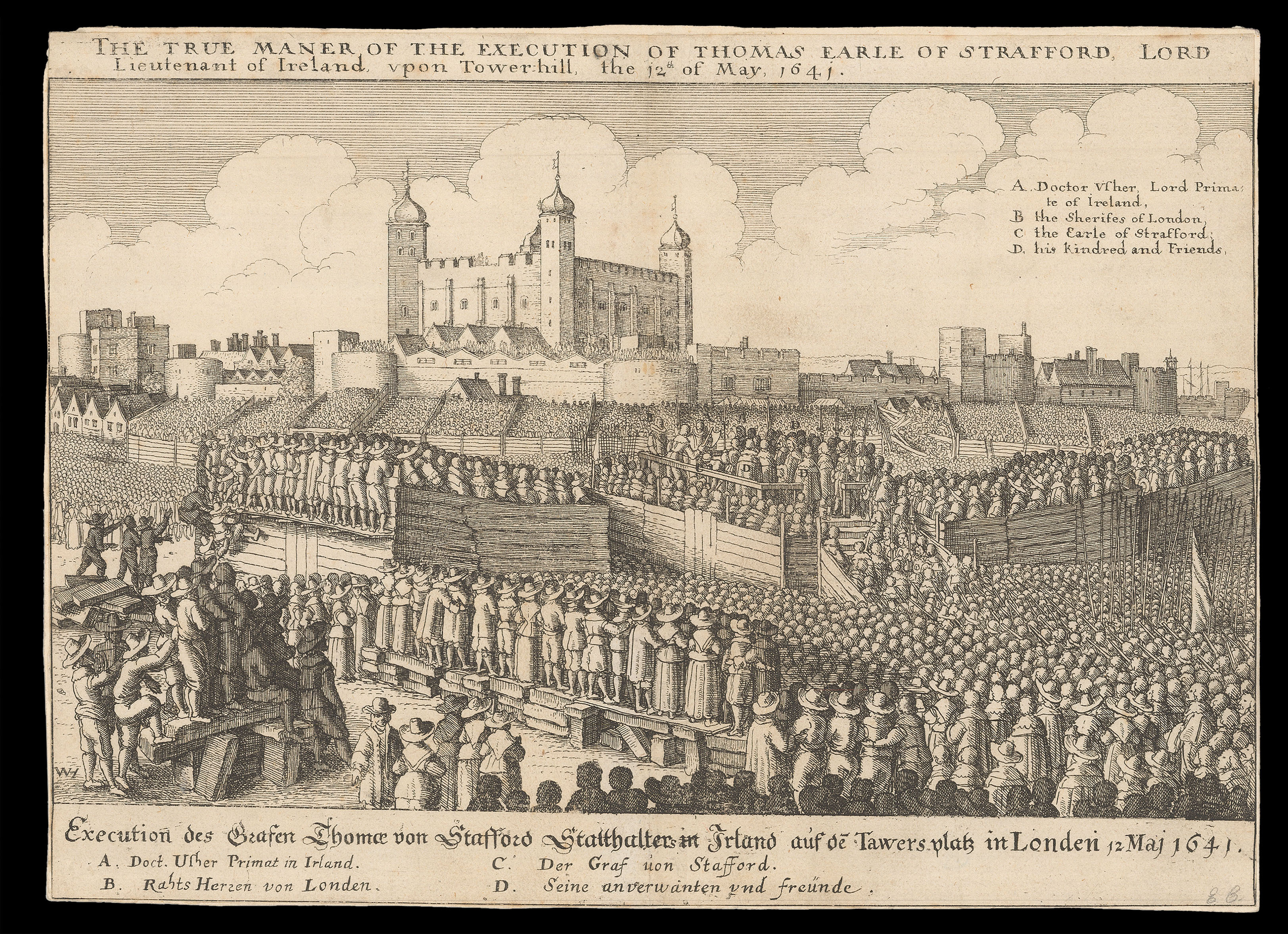 H[OLLAR, Wenceslaus] The True Manner of the Execution of Thomas Earle of Strafford,