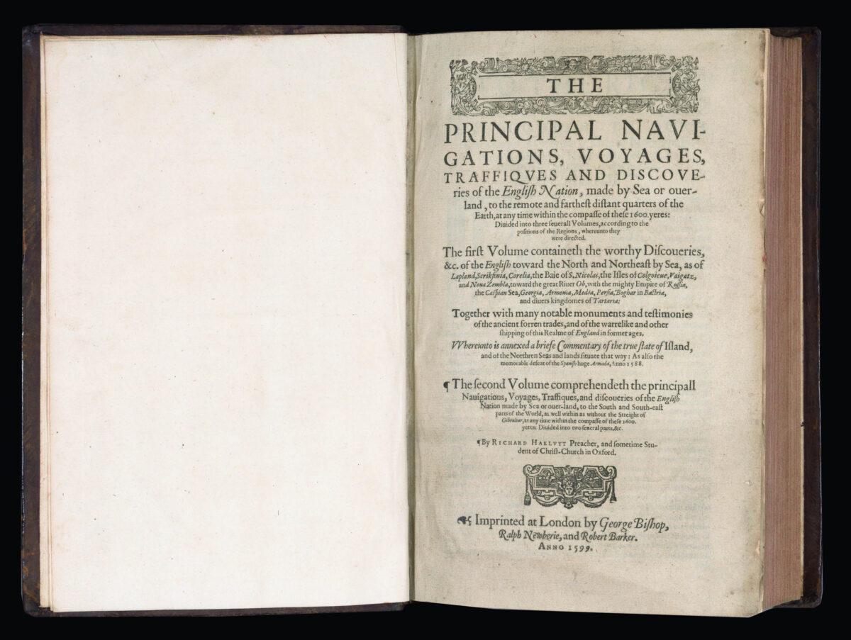 HAKLUYT, Richard, and WRIGHT, Edward The Principal Navigations, Voyages, Traffiques and Discoveries of the English Nation, Made by Sea or Over-land,