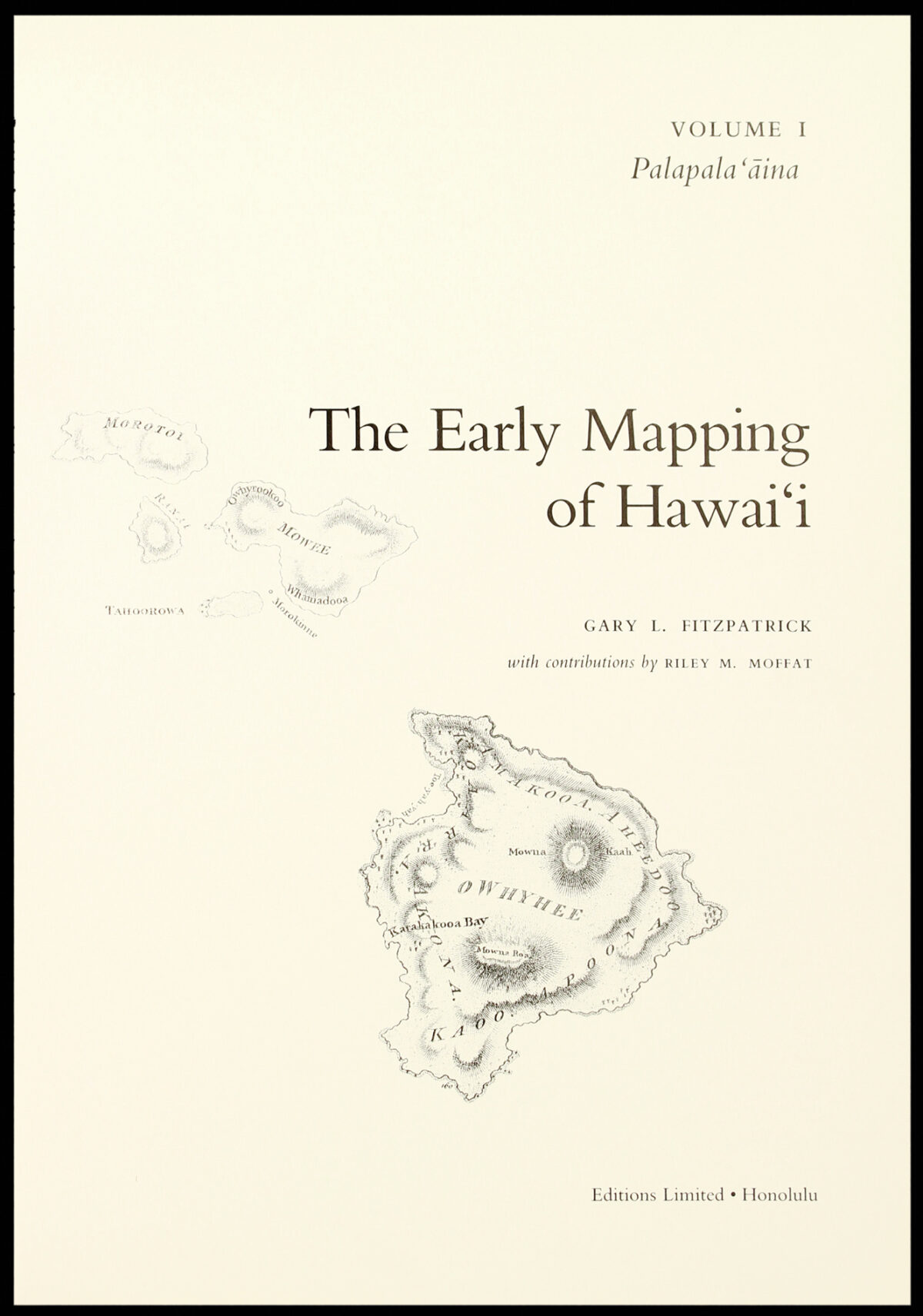 FITZPATRICK, Gary L. The Early Mapping of Hawai'i