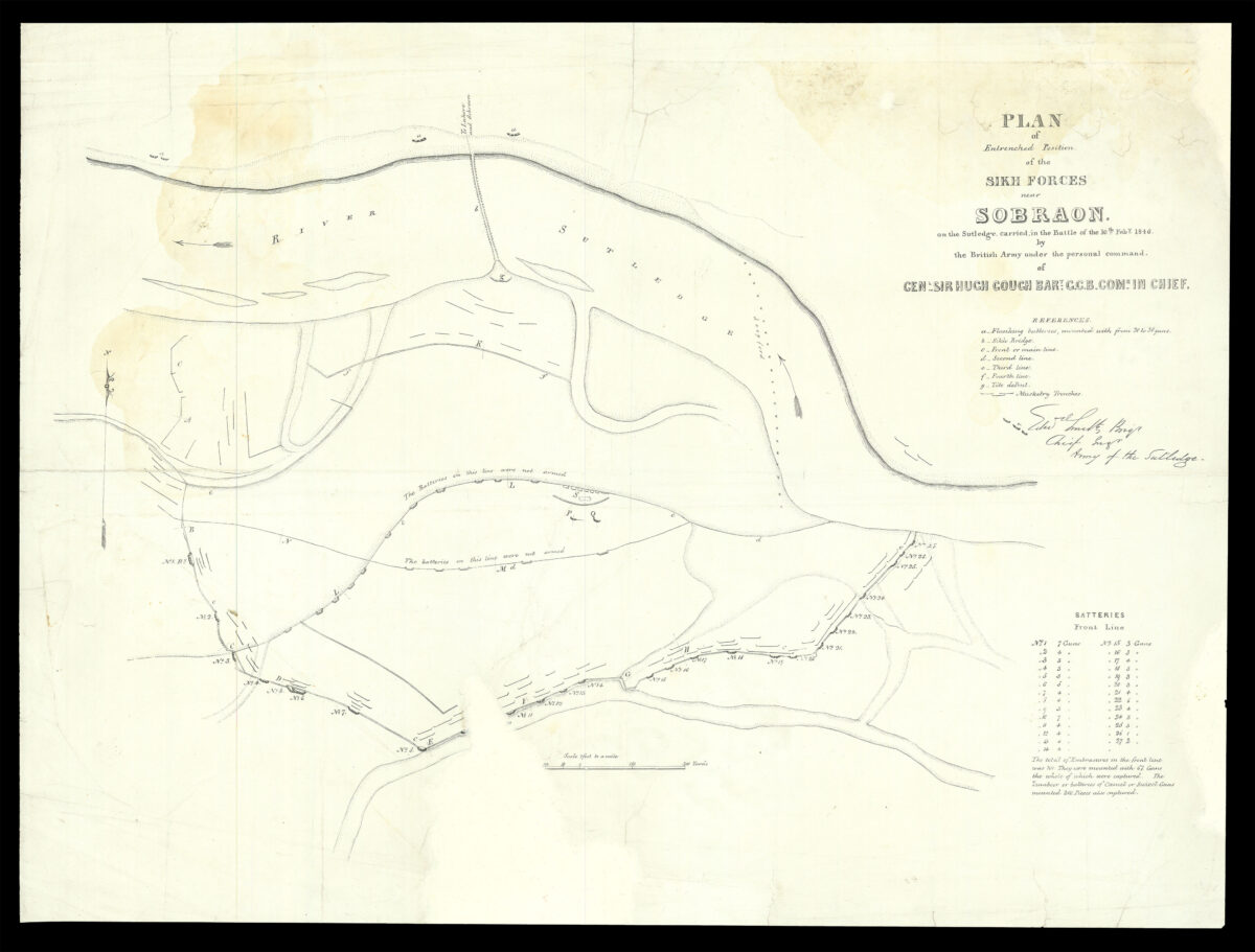 BAKER, Captain [William Erskine]; Lieutenant [Richard] STRACHEY; Lieutenant HODGSON; Brigadier Edward SMITH; Lieutenant Colonel W[illiam] GARDEN [1] Plan of the Battle of Sobraon fought on the 10th Feby 1846 by the British Army under the personal command of Genl. Sir Hugh Gough, Bt., GCB, Comr. in Chief, with the Sikh Forces entrenched on the Sutledge;