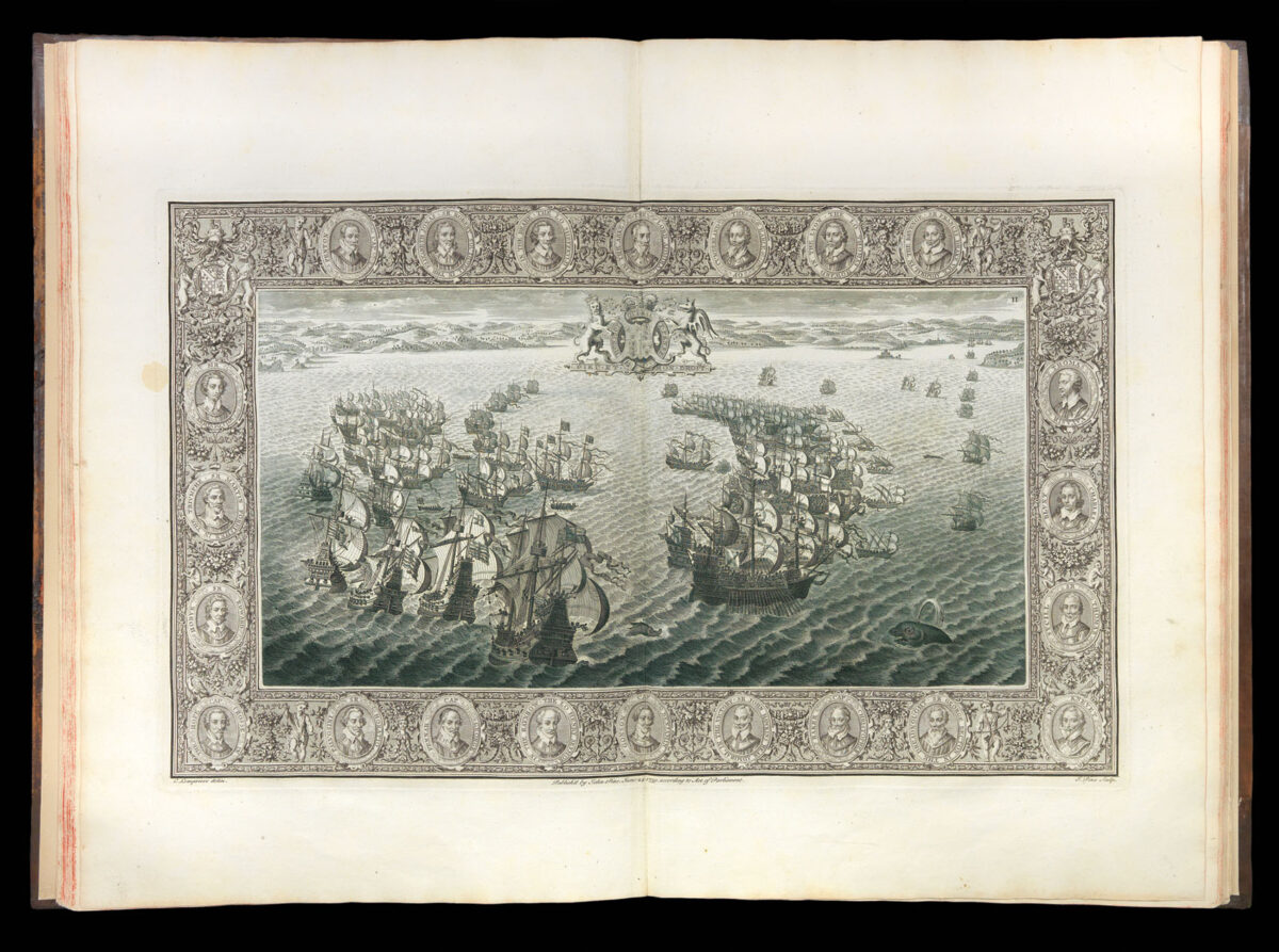 PINE, John The Tapestry Hangings of the House of Lords: Representing the several Engagements between the English and Spanish Fleets in the ever Memorable Year MDLXXXVIII...