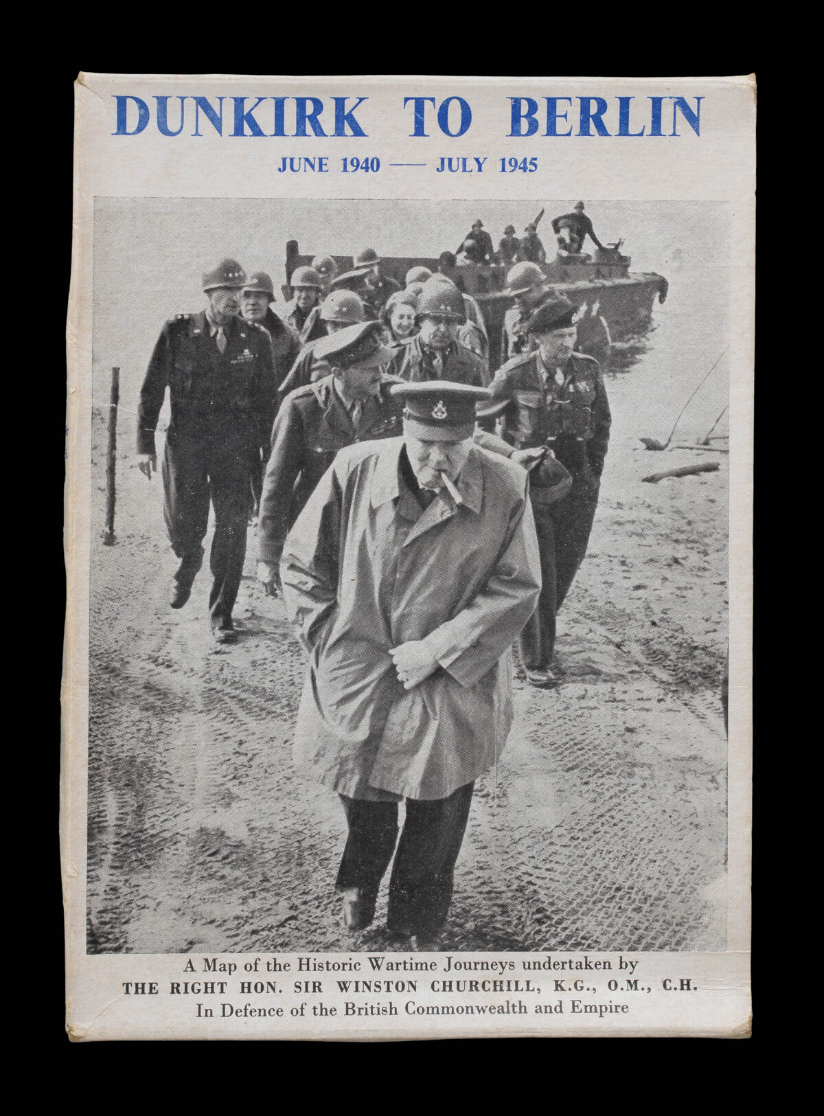 DE VINE HUNT, Frank A. Dunkirk to Berlin, June, 1940 - July, 1945.