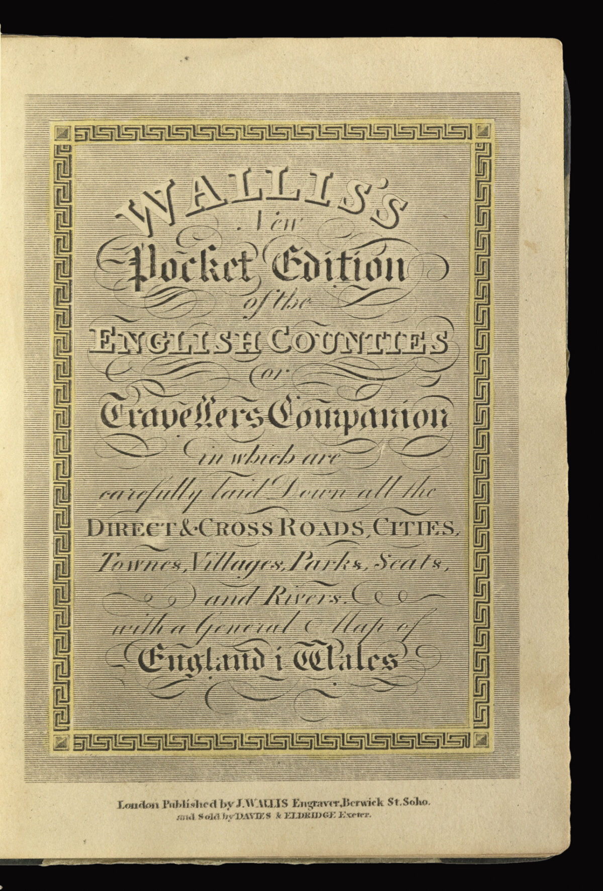 WALLIS, James New Pocket Edition of the English Counties or Travellers Companion...