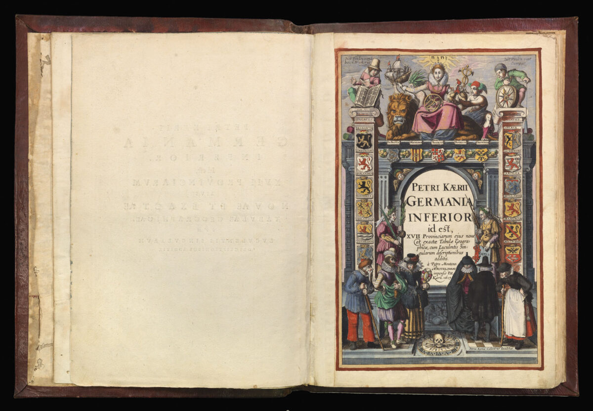 KAERIUS, Petrus [Pieter van den Keere] and Petrus MONTANUS. Germania Inferior