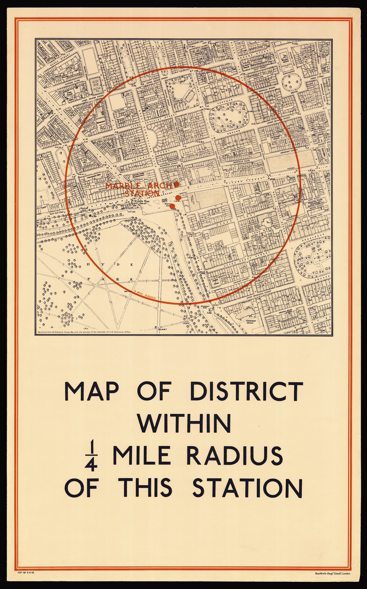 STANFORD GEOGRAPHICAL ESTABLISHMENT [Marble Arch] Map of District within 1/4 Mile Radius of this Station.